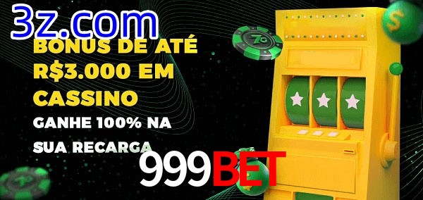 999BET melhor bônus de depósito